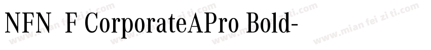 NFNWZF CorporateAPro Bold字体转换